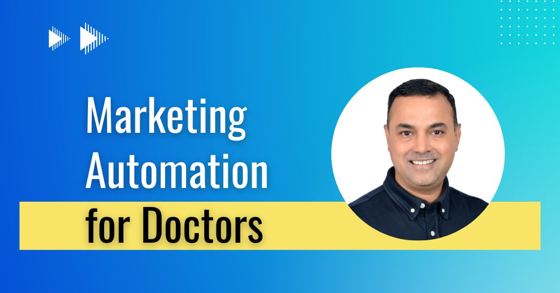 Marketing Automation For Doctors